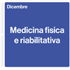 Dicembre mese della medicina fisica e riabilitativa